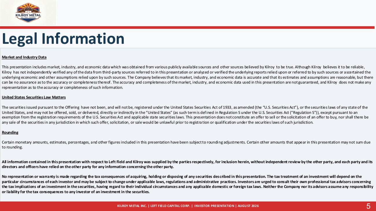 Kilroy Metal Investor Presentation, page 7