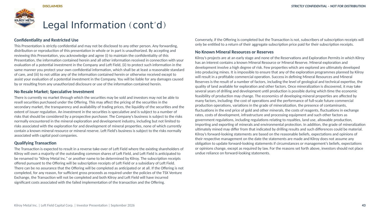 Kilroy Metal Investor Presentation, page 43